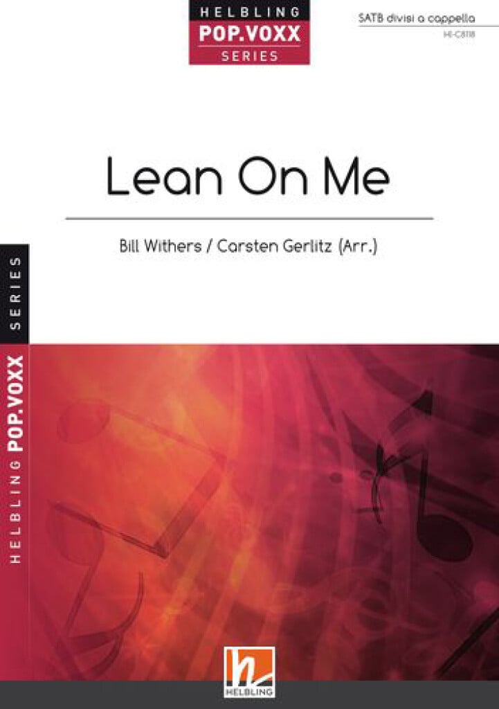 Lean On Me